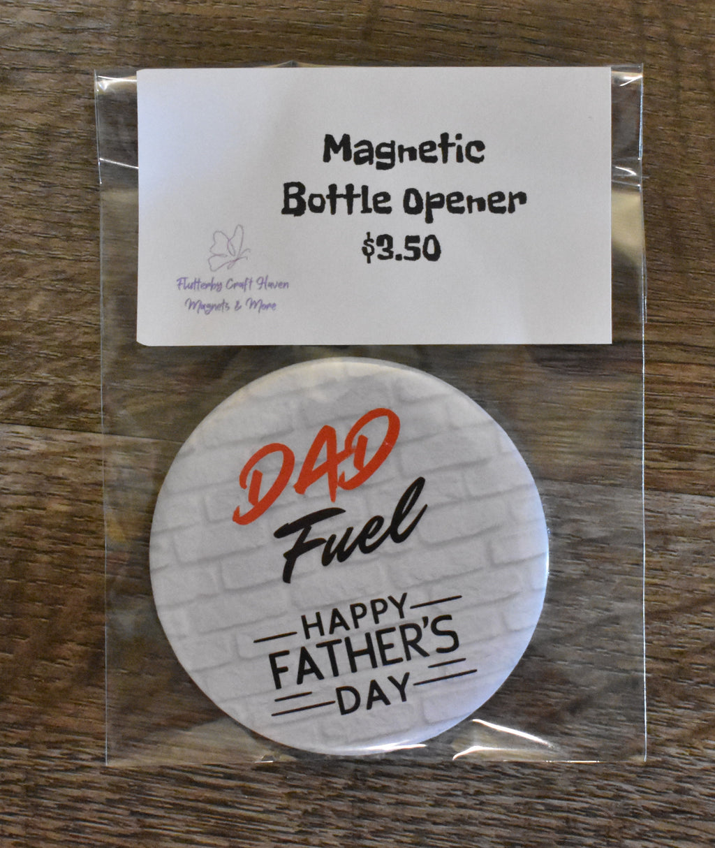 Magnetic Bottle Opener-DAD FUEL