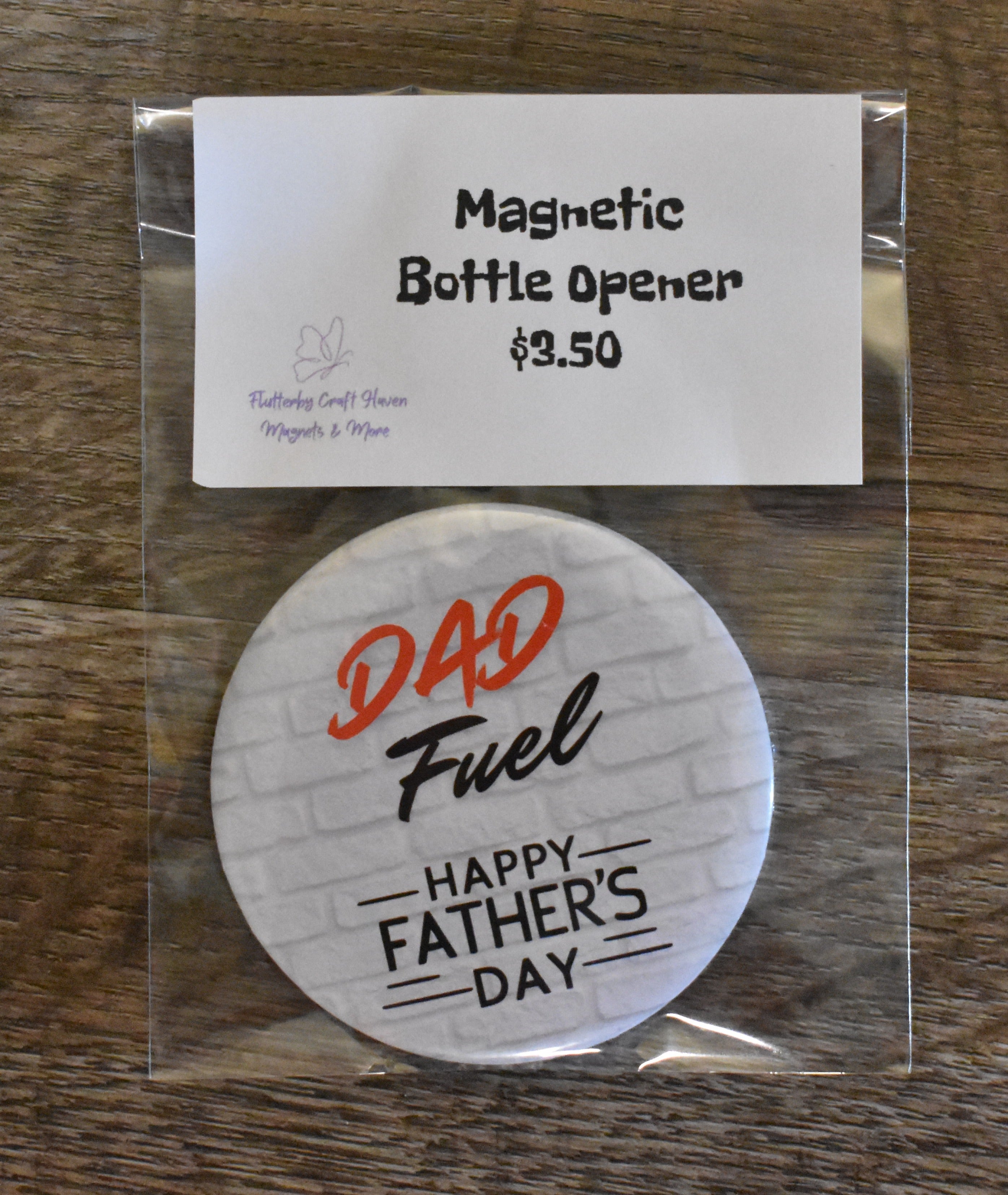 Magnetic Bottle Opener-DAD FUEL