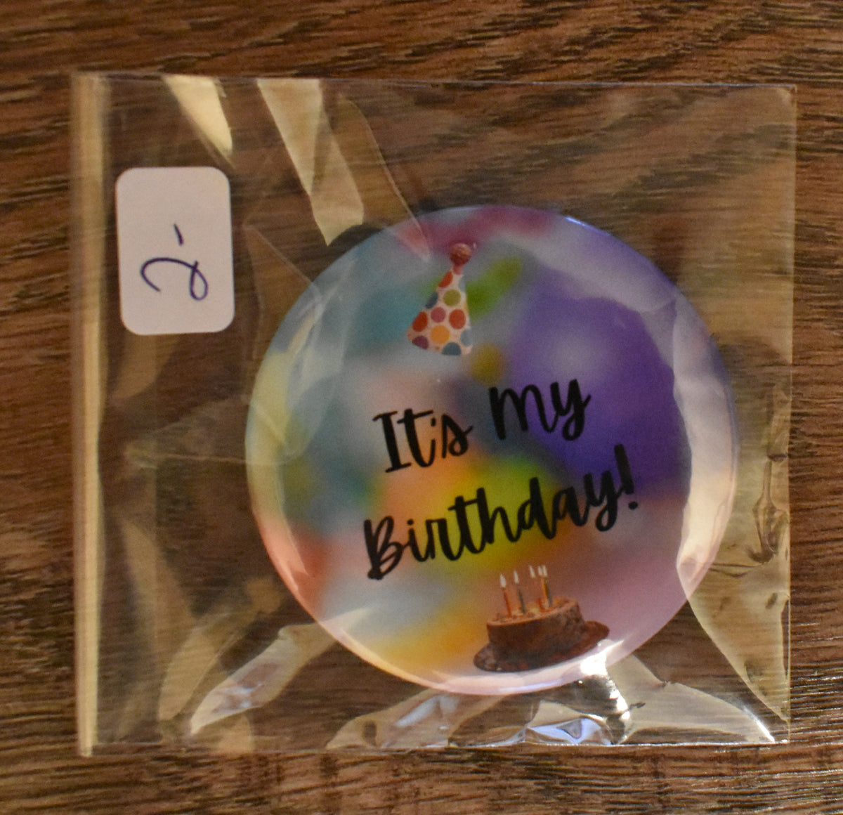 2 Inch Button-IT'S MY BIRTHDAY