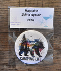Magnetic Bottle Opener-Camping Life