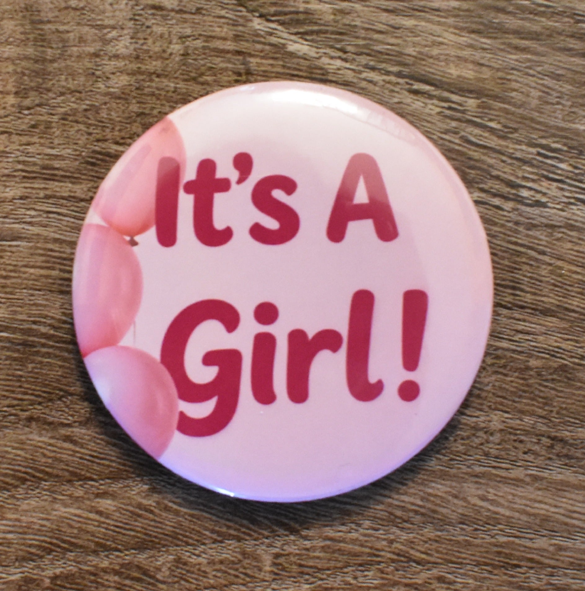 2 Inch Round Button It's a GIRL (Pack of 10)