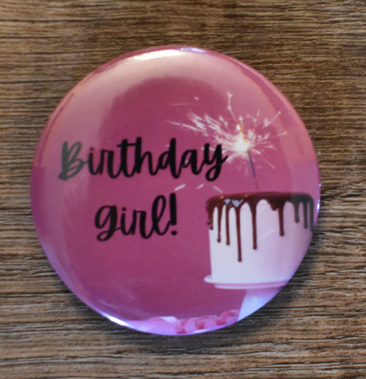 2 Inch Round Button-BIRTHDAY GIRL