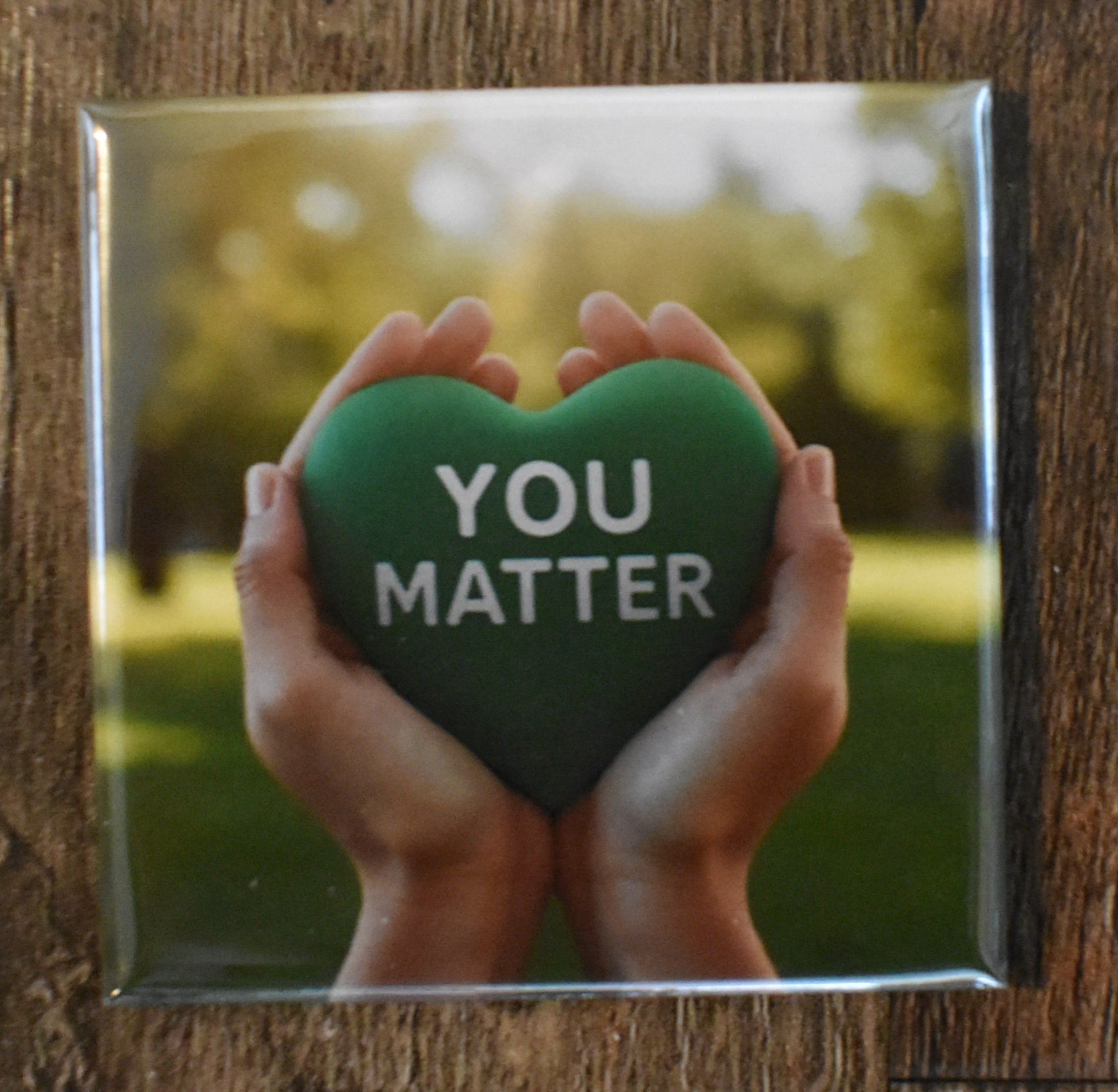 2x2 Magnet-You matter