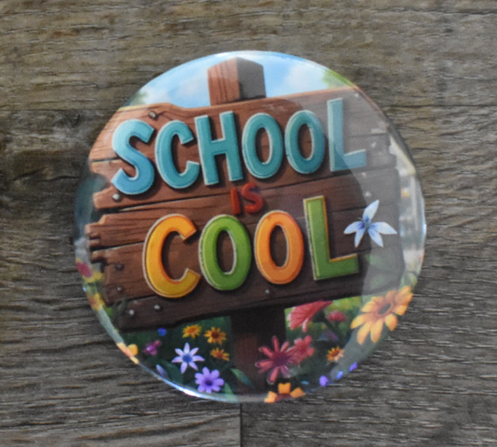 3 Inch Round School is Cool (Pre-Made)