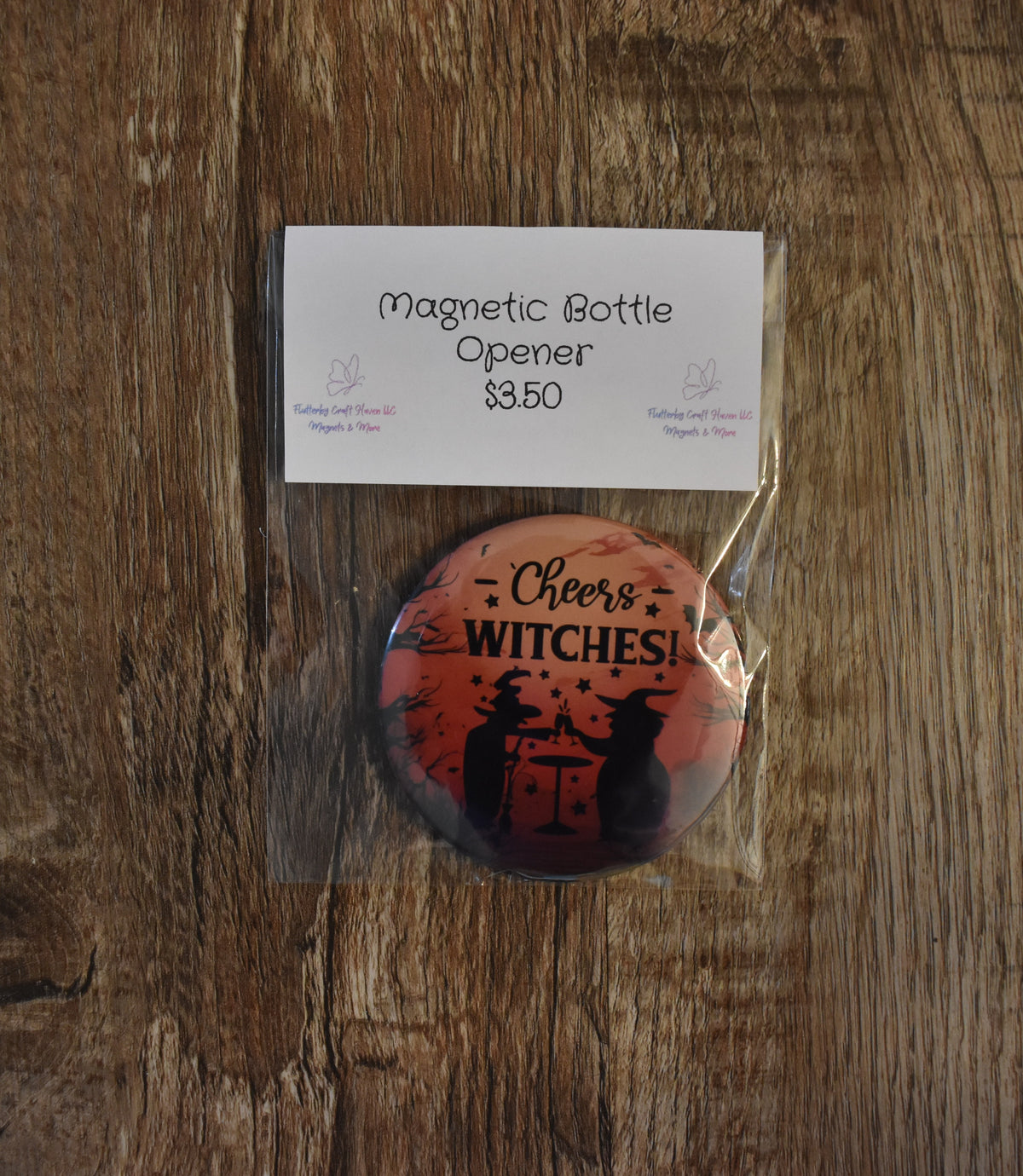 Magnetic Bottle Opener CHEERS WITCHES